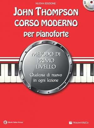 John Thompson: John Thompson's Corso Moderno Per Pianoforte 1