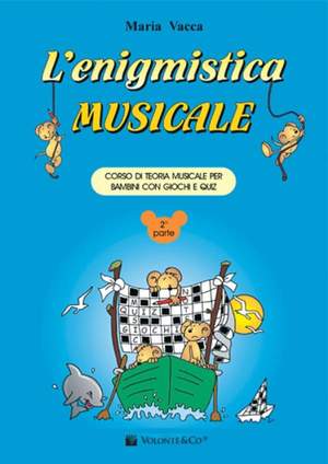 Maria Vacca: L'enigmistica musicale Vol. 2