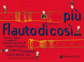 Maria Vacca: Più Flauto Di Così