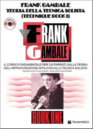 Frank Gambale: Teoria Della Tecnica Solista (Tecnhique Book 1)