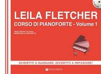 Leila Fletcher: Corso Di Pianoforte Vol. 1