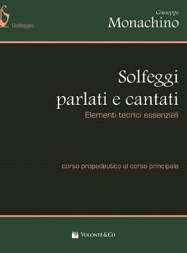 Giuseppe Monachino: Solfeggi Parlati e Cantati