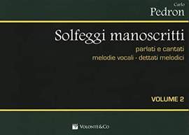 Carlo Pedron: Solfeggi Manoscritti Vol. 2