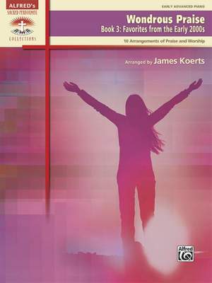 Wondrous Praise, Book 3: Favorites from the Early 2000s