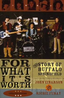 For What It's Worth: The Story of Buffalo Springfield