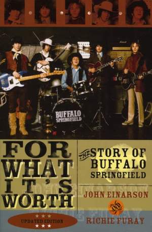 For What It's Worth: The Story of Buffalo Springfield
