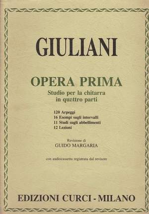 Mauro Giuliani: Opera Prima