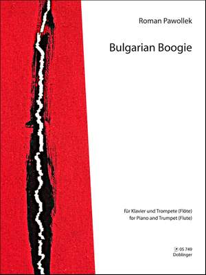 Roman Pawollek: Bulgarian Boogie
