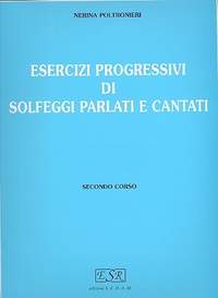 Nerina Poltronieri: Esercizi Progressivi Di Solfeggi Vol 2