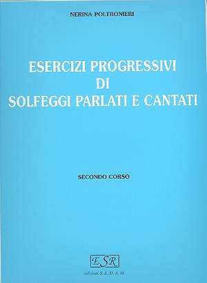 Nerina Poltronieri: Esercizi Progressivi Di Solfeggi Vol 2