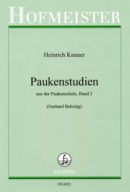 Heinrich Knauer: Paukenstudien