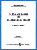Bonsignori: Guida All'Esame Di Teoria E Solfeggio