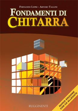 Lepri/Tallini: Fondamenti Di Chitarra Volume Unico