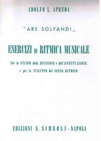 A. Apreda: Ars Solfandi, Esercizi Di Ritmica Musicale