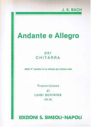 Johann Sebastian Bach: Andante E Allegro (Dalla Sonata N. 2 Per Vn)