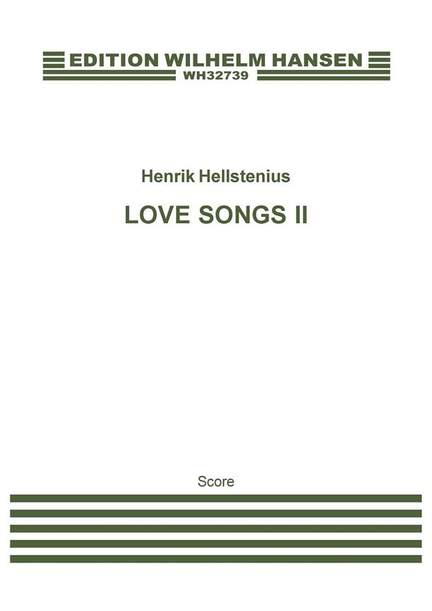 Henrik Hellstenius: Love Songs II