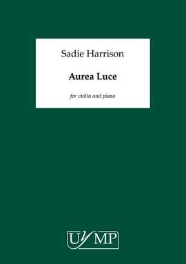 Sadie Harrison: Aurea Luce