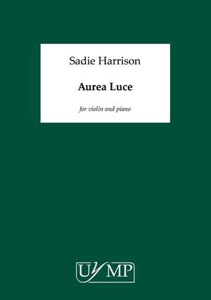Sadie Harrison: Aurea Luce