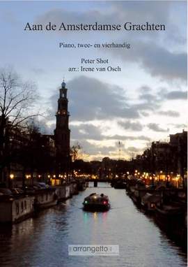 Peter Shott: Aan de Amsterdamse Grachten