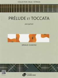 Arnaud Dumond: Prélude et Toccata