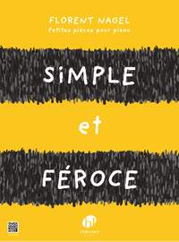 Florent Nagel: Simple et féroce