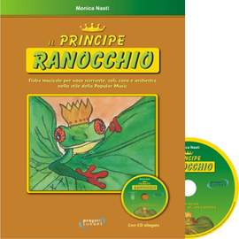 Monica Nasti: Il Principe Ranocchio