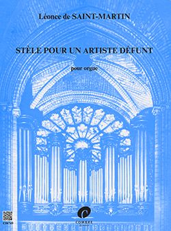Léonce de Saint-Martin: Stèle pour un artiste défunt