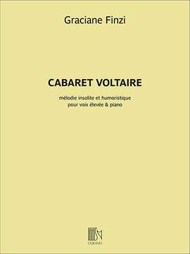 Graziana Finzi: Cabaret Voltaire