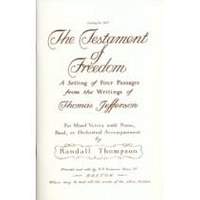 Randall Thompson: The Testament of Freedom