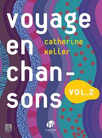 Catherine Keller: Voyage en chansons Vol.2