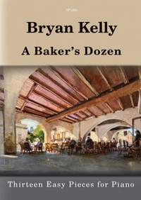 Bryan Kelly: A Baker's Dozen