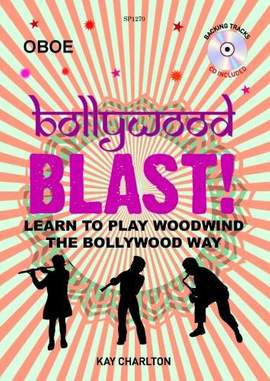 Kay Charlton: Bollywood Blast - Oboe