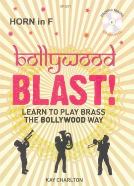 Kay Charlton: Bollywood Blast - French Horn