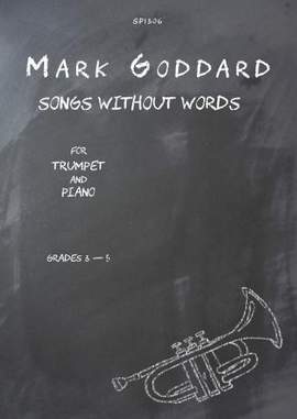 Mark Goddard: Songs without Words for Trumpet and Piano