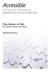 David Fawcett: The Water of Life