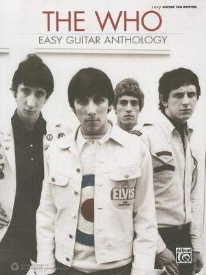 The Who: Easy Guitar Anthology
