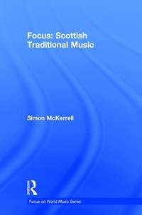 Focus: Scottish Traditional Music