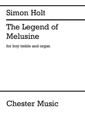 Simon Holt: The Legend Of Melusine