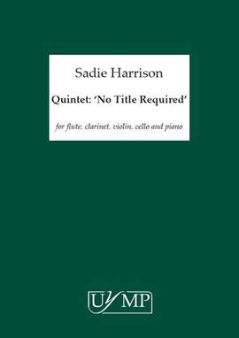 Sadie Harrison: Quintet