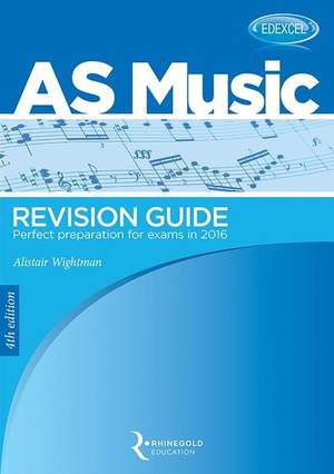 Alistair Wightman: Edexcel - AS Music Revision Guide