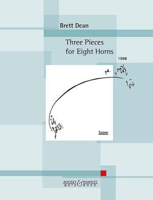 Dean, B: Three Pieces for Eight Horns