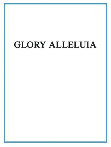 André Pascal: Glory Alleluia