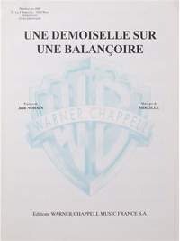 Jean Nohain_Mireille Nohain: Une Demoiselle Sur Une Balancoire