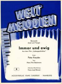 Peter Kreuder: Immer und ewig