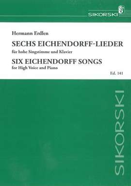 Hermann Erdlen: 6 Eichendorff-Lieder