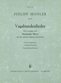 Philipp Mohler: Vagabundenlieder