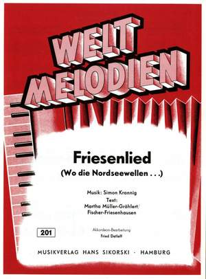 Simon Krannig: Friesenlied (Wo die Nordseewellen ...)