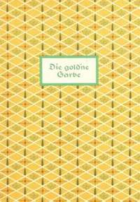 Fritz Jöde: Die gold'ne Garbe