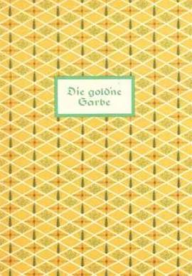 Fritz Jöde: Die gold'ne Garbe