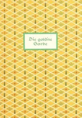Fritz Jöde: Die gold'ne Garbe